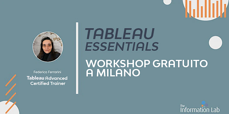 Tableau Essentials | Workshop gratuito a Milano